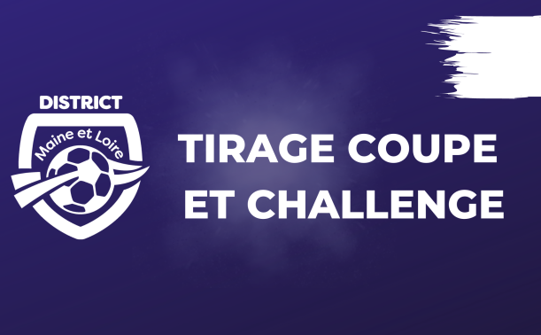 TIRAGE COUPE ANJOU / CHALLENGE DISTRICT (6 NOVEMBRE)